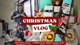 FIRST EVER VLOGMAS 🎄Real Life in Taiwan | A Glimpse of Our Simple Christmas Party