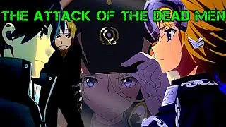 The Attack of the Dead Men / Атака мертвецов [AMV]