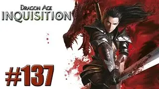 DRAGON AGE INQUISITION - #137 - Urteil &uuml;ber den B&uuml;rgermeister //Let's Play Dragon Age Inquisition