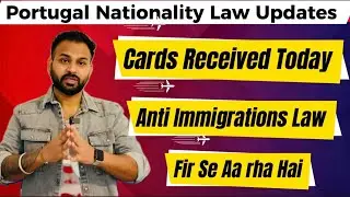 Portugal Immigration News 2025 | Anti-Immigration Law Update | Nationality Law Postponed | AIMA Card