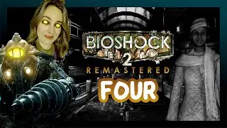 More BIG decisions... [4] Bioshock 2 Remastered | Paupers Drop