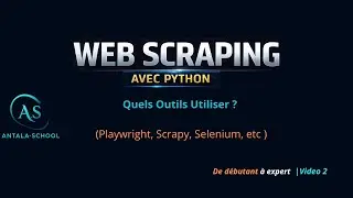Web Scraping avec Python : Quels Outils Utiliser ? (Playwright, Scrapy, Selenium, etc ) | Episode 2