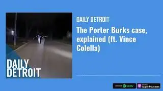 The Porter Burks case, explained (ft. Vince Colella)