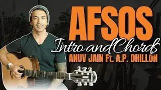 🎸 Afsos - Anuv Jain | Guitar Lesson | Accurate Chords, Intro & Fingerpicking