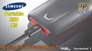 Samsung X5 Portable Thunderbolt 3 SSD - Fastest Portable SSD Ever?! : REVIEW