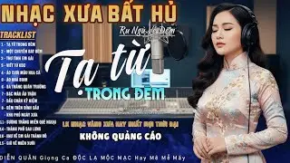 Liên Khúc Nhạc Tình Xưa Bolero Việt Nam Hay Nhất