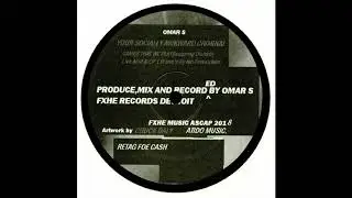 Omar S - Games That We Play