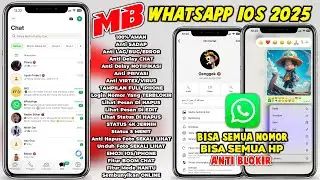 Mb Wa Ios Terbaru 2025 || Mb Whatsapp Ios Terbaru 2025 || Anti Kedaluarsa