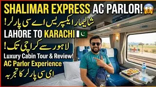 New Shalimar Express AC Parlor | Lahore to Karachi ka luxurious safar(Dining Car, Fun & Full Review)