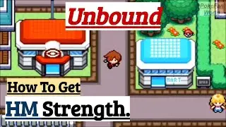 How To Get HM Strength Pokemon Unbound | GBA Rom Hack