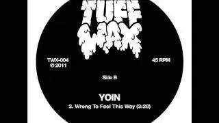 Yoin - Wrong To Feel This Way