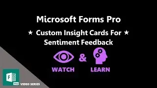 Custom Insight Cards For Sentiment Feedback - Microsoft Forms Pro