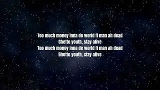 Popcaan: Stay Alive (With Lyrics)