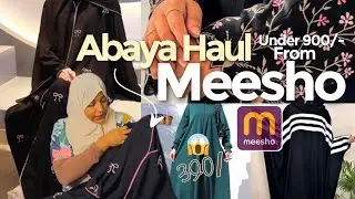 Abaya HAUL Under ₹900/- From MEESHO 🛍️💕| വളരെ കുറഞ്ഞ വിലയിൽ നല്ല ക്വാളിറ്റിയോട് കൂടി വാങ്ങിക്കാം 😱🛍️