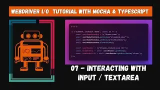 #07 | Interacting with Input, TextArea | WebdriverIO Mocha Framework