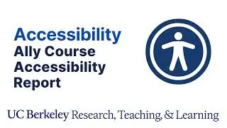 Ally Course Accessibility Report Tutorial