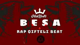 BESA [ Hard Albanian Qifteli Rap Beat ] - MAFYA MÜZIGI