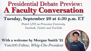 Presidential Debate Preview: A Faculty Conversation