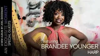 Joel Goodman - An Exquisite Moment (Ft. Special Guests Brandee Younger & Randy Brecker)