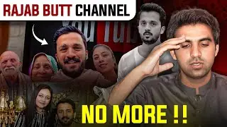 Rajab Family Channel is No More / Rajab Butt Social Media Accounts Reality 