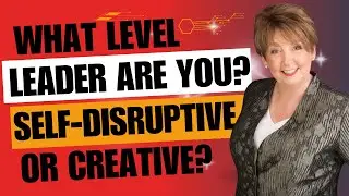 5 Levels of Disruptive Leadership - Unlock the 5 Levels of Disruptive Leadership