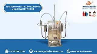 SEMI-AUTOMATIC 2 HEAD VOLUMETRIC FILLING MACHINE