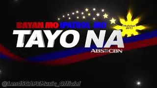 [NO VOCAL] BMPM 2013 Theme Song (Tayo Na) (2013-2025) - LandSCAPE Music