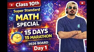Class 10th Super Special Standard Maths Batch | 15 Days 15 Marathon | Full Syllabus Rapid Revision ?