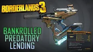 Borderlands 3 - Bankrolled Predatory Lending Weapon Guide