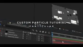 After Effects // Custom Particle Tutorial