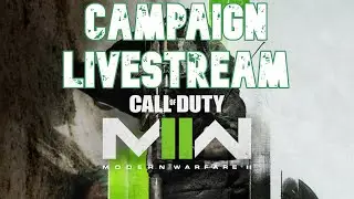 Call Of Duty: Modern Warfare II Part 3 | Livestream