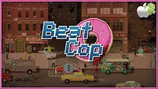 BEAT COP - Official LAUNCH Trailer ANDROID & iOS 2019 (HD)