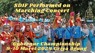 SDIF - MARCHING CONCERT GUBERNUR CHAMPIONSHIP