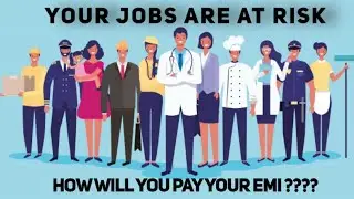 Jobs in india are at risk | COVID - 19 Lockdown effect on  your job | Details here | Must watch