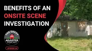Benefits of an Onsite Scene Investigation Over Desktop Reviews