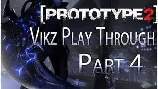 Prototype 2 Playthrough Part 4 (360) Ninja Time !!