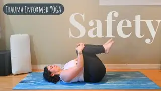 Yoga For Trauma Healing-Finding Safety In The Body | Trauma Informed Yoga