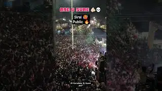 Are You Sure ? 🤨 sirsi public 🤯 Heavy Compitition Dj 🥵 Stanley 💥 Thunder⚡ #sirsi #public #instadaily
