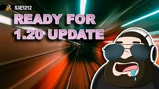 Lil'Bams Getting Ready For 1.20 Update!!! - BDB S3E1212