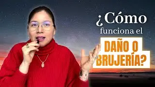 &iquest;Te han hecho un da&ntilde;o energ&eacute;tico? As&iacute; funciona la brujer&iacute;a.