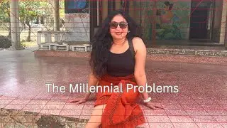 Too Old for Trends, Too Young for Stability | Millennial Rant | Why Millennials Feel So Lost