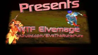 Intro for Wtf Elvemage