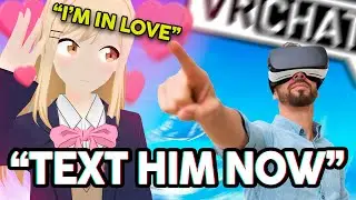 I Become A VR Chat Relationship Coach