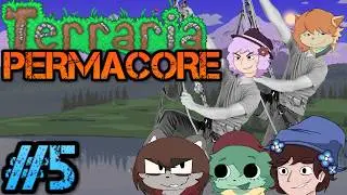 Terraria PERMACORE - Episode 5 (Operation Recover Dead Body Loot)