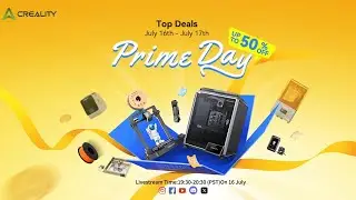 💥Half Off Happening Now! Creality Amazon Prime Day!