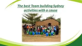 The Best Team Building Sydney Activities with A Cause