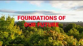 Foundations of our Future