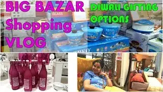 बिग बाजार शॉपिंग व्लॉग | दिवाली गिफ्टिंग ऑप्शन्स | Big Bazaar shopping Vlog | SuperStylish Namrata