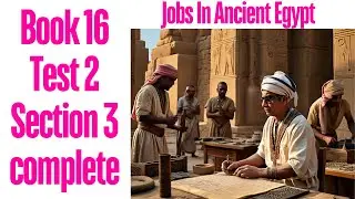 Jobs In Ancient Egypt Reading Answers | Cambridge IELTS Reading GT Book 16 Test 2 Section 3