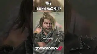 The Reason Behind Law's Betrayal of Paul in Tekken 8 #tekken8 #kazuya #storymode